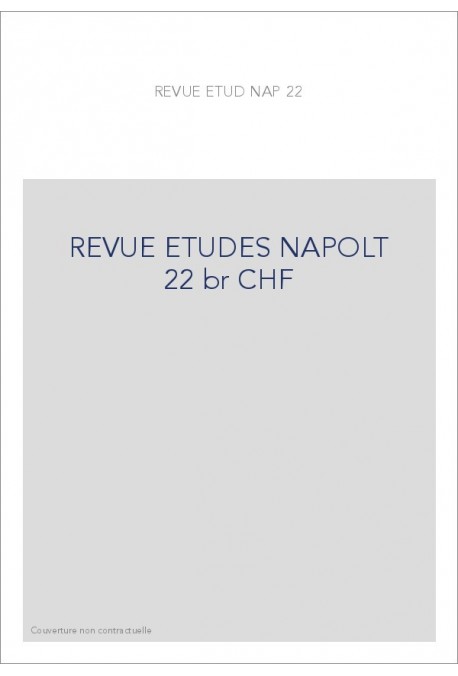 REVUE DES ETUDES NAPOLEONIENNES T 22