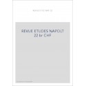 REVUE DES ETUDES NAPOLEONIENNES T 22