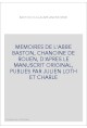 MEMOIRES DE L'ABBE BASTON, CHANOINE DE ROUEN. (1897-1899).
