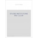 ETUDE SUR LES INSTITUTIONS FINANCIERES DE LA FRANCE A LA FIN DU MOYEN AGE. (1930-1933). TOMES 1-2