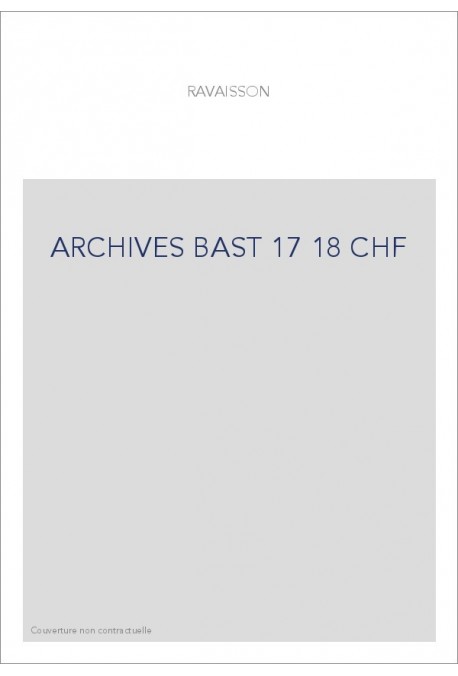 ARCH.BAST. T 17-18 CHF