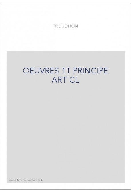 DU PRINCIPE DE L'ART ET DE SA DESTINATION SOCIALE. GALILEE, JUDITH. LA PORNOCRATIE OU LES FEMMES DANS LES