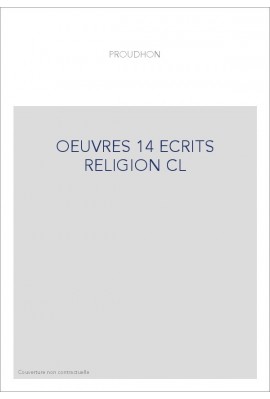 ECRITS SUR LA RELIGION. LA BIBLE ANNOTEE.- JESUS ET LES ORIGINES DU CHRISTIANISME.- ESSAI DE LINGUISTIQUE.-