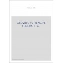 DU PRINCIPE FEDERATIF ET OEUVRES DIVERSES SUR LES PROBLEMES POLITIQUES EUROPEENS : I.FEDERALISME ET