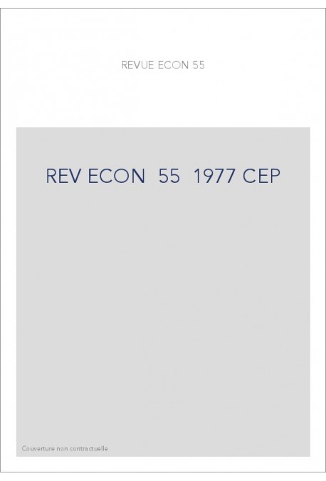 REVUE D'HISTOIRE ECONOMIQUE ET SOCIALE T55(1977)