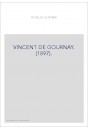 VINCENT DE GOURNAY. (1897).