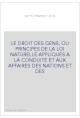LE DROIT DES GENS, OU PRINCIPES DE LA LOI NATURELLE APPLIQUES A LA CONDUITE ET AUX AFFAIRES DES NATIONS ET DES