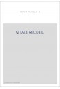 VITALE RECUEIL