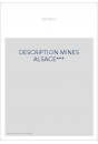 DESCRIPTION DES GÎTES DE MINERAI, FORGES, SALINES, VERRERIES, TRéFLERIES, FABRIQUE DE FER BLANC,