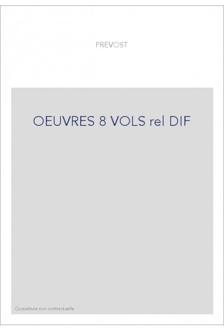 OEUVRES 8 VOLS rel DIF