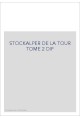 GASPARD JODOC STOCKALPER DE LA TOUR TOME 2 : LA CHUTE