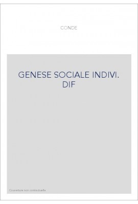 GENESE SOCIALE INDIVI. DIF