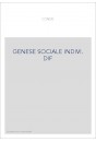 GENESE SOCIALE INDIVI. DIF