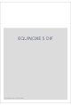 EQUINOXE 5 DIF