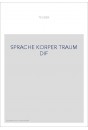 SPRACHE KORPER TRAUM DIF
