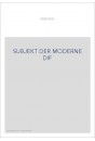 SUBJEKT DER MODERNE DIF