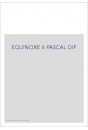EQUINOXE 6 PASCAL DIF