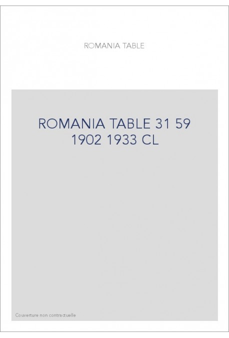 ROMANIA T 31-59(1902-1933)CL