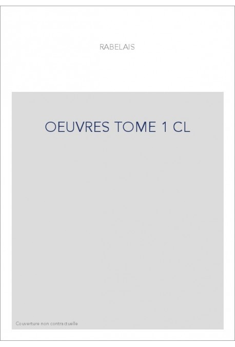 OEUVRES TOME 1 CL