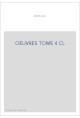 OEUVRES TOME 4 CL