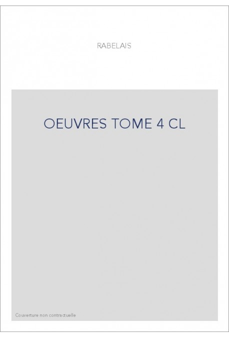 OEUVRES TOME 4 CL