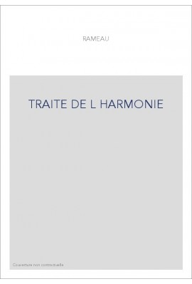 TRAITE DE L HARMONIE
