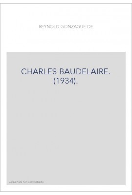 CHARLES BAUDELAIRE. (1934).