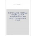 DICTIONNAIRE INFERNAL. SIXIEME EDITION AUGMENTEE DE 800 ARTICLES NOUVEAUX. (1863).