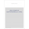 BIBLIOGRAPHIE GASTRONOMIQUE