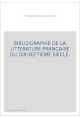 BIBLIOGRAPHIE DE LA LITTERATURE FRANCAISE DU DIX-SEPTIEME SIECLE.
