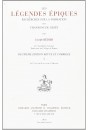 LES LEGENDES EPIQUES. TOME 1