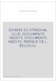 SOIREES DU STENDHAL CLUB. DOCUMENTS INEDITS. DOCUMENTS INEDITS. PREFACE DE L. BELUGOU.