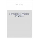 HISTOIRE DES ŒUVRES DE STENDHAL.