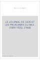 LE JOURNAL DE GIDE ET LES PROBLEMES DU MOI. (1889-1925). (1968)