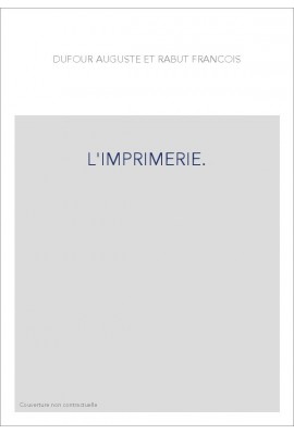 L'IMPRIMERIE.