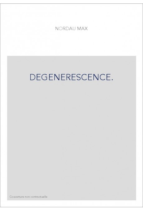 DEGENERESCENCE.