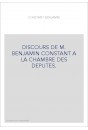 DISCOURS DE M. BENJAMIN CONSTANT A LA CHAMBRE DES DEPUTES.