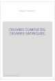 OEUVRES COMPLETES. OEUVRES SATIRIQUES.