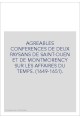 AGREABLES CONFERENCES DE DEUX PAYSANS DE SAINT-OUEN ET DE MONTMORENCY SUR LES AFFAIRES DU TEMPS. (1649-1651).