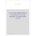 L'HISTOIRE MEMORABLE DU SIEGE ET DE LA FAMINE DE SANCERRE (1573)