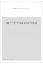 MEDITATIONS POETIQUES