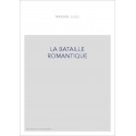 LA BATAILLE ROMANTIQUE