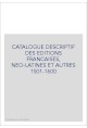 CATALOGUE DESCRIPTIF DES EDITIONS FRANCAISES, NEO-LATINES ET AUTRES 1501-1600