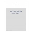 LES CONTEURS SE RACONTENT