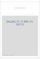 BALZAC ET LE MAL DU SIECLE