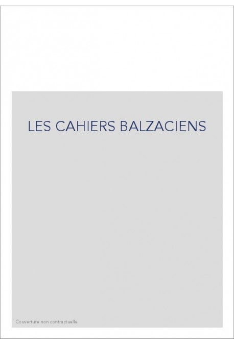 LES CAHIERS BALZACIENS