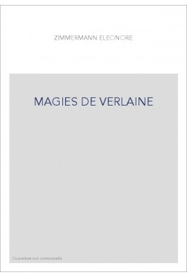 MAGIES DE VERLAINE