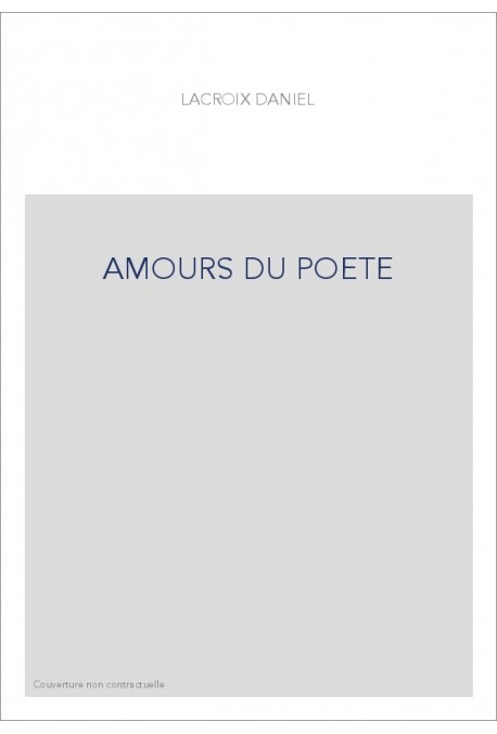 AMOURS DU POETE