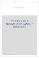 ETUDES SUR LA NOUVELLE DE LANGUE FRANCAISE
