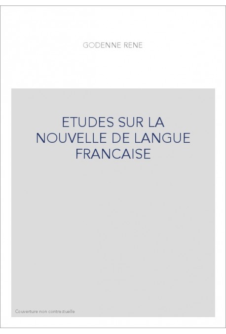 ETUDES SUR LA NOUVELLE DE LANGUE FRANCAISE